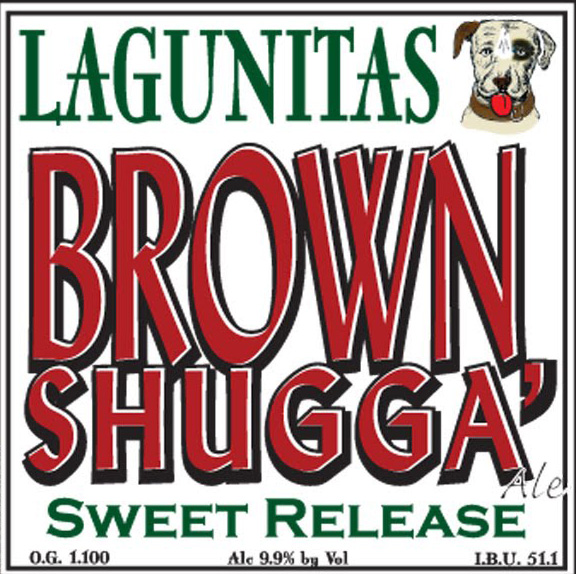 Lagunitas Brown Shugga' Sweet Release beer label with dog illustration, 9.9% ABV, circa 2012